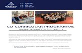CO-CURRICULAR PROGRAMME · 2019. 2. 7. · OUR APPROACH AIMS The aim of our Co-curricular Programme is to enrich the lives of our students beyond the scope of regular classroom experiences