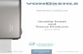 Quality Towel and Tissue Products - David Von Drehle...When you call von Drehle, you never have to “Press 1” to talk to a live person. Instead, you always get to speak with a courteous,