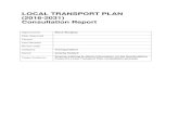 Local Transport Plan (2016-2031) consultation report March 2016 · 2020. 5. 18. · LOCAL TRANSPORT PLAN (2016-2031) Consultation Report Approved by Steve Burgess Date Approved Version