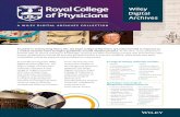 A WILEY DIGITAL ARCHIVES COLLECTION...Peek inside the Collection Studies of John Dee William Harvey Studies Women in Medicine The Wiley Digital Archives platform has been specifically