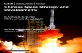 Chinese Space Strategy and Developments · 2020. 4. 17. · Cordesman: Chinese Space Strategy and Developments AHC 9/19/2016 4 modern daily life like telecommunications, television,