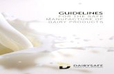 FOR THE SAFE MANUFACTURE OF DAIRY PRODUCTS...Dairy Authority of South Australia (‘Dairysafe’) – Guidelines for the Safe Manufacture of Dairy Products 7Glossary of terms and abbreviations