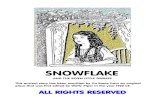 SNOWFLAKE - Books For Childrenbooksforchildren.club/children/SnowFlake.pdf · SnowFlake shivered and decided to conjugate her French verbs, just in case the shrieking wind was whispering