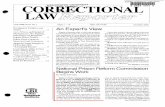 An Expert's View - University of Michigan Law School...Read the Research . . . . . . .12 CRI civic Research Institute An Expert's View Expert witnesses play a vital role in many correctional