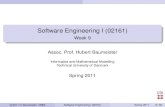 Software Engineering I (02161) · 2011. 3. 27. · Software Engineering I (02161) Week 9 Assoc. Prof. Hubert Baumeister Informatics and Mathematical Modelling Technical University