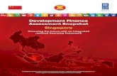 Development Finance Assessment Snapshot Singapore...Assessment Snapshot Singapore Financing the future with an integrated national financing framework Funded by Government of China