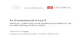 Is#Comment#Free?# · 1998, Bellamy, Christine/Taylor, John A. ”Governing in the Information Age”. Open University Press, 1998, Moore, Nick. ”Confucius or capitalism? Policies