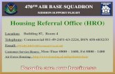 Housing Referral Office (HRO)download.militaryonesource.mil/12038/MyDoD/HsgOfc... · 2016. 10. 12. · Housing Referral Office (HRO) • Briefs Inbound And Outbound Personnel •