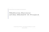 Midterm Review of the READY II Project...Midterm Review of the READY II Project 3 I. INTRODUCTION This report contains the findings and recommendations of an independent evaluation