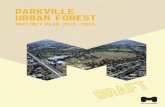 parkville URBAN FORESt...The Urban Forest Strategy completed in 2012 identified the need to generate a new legacy for Melbourne and create a forest for future generations. This urban