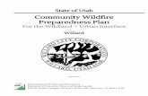 Community Wildfire Preparedness Plan - Utah · 2019. 5. 21. · (UWRAP) and developed a list of preparedness, prevention and mitigation strategies for the community Attendance: Willard