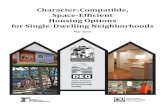 Character-Compatible, Space-Ef Ð icient Housing …...Character-Compatible, Space-Ef Ðicient Housing Options for Single-Dwelling Neighborhoods May 2016 This project was funded by