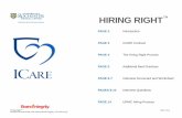 HIRING RIGHT · Hiring Right™ Page 6 of 14 Produced in partnership with Achieve Brand Integrity, LLC (Nov2013) INTERVIEW SCORECARD – PAGE 1 Instructions: Below are the ICARE Behavioral