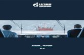 ANNUAL REPORT - Gazprom Neft...ar2016.gazprom-neft.com ABOUT THE REPORT1 Reporting period from 1 January 2016 to 31 December 2016. The report of Gazprom Neft Public Joint-Stock Company