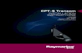 CPT-S Transom · 2018. 2. 15. · . CPT-STransomtransducer D13507-1 Part number Description Construc-tion E70342 CPT-S — Transom CHIRP sonar transducer Plastic • TheCPT-SisaCHIRP,conicalbeamsonar