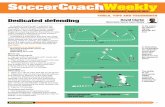 SoccerCoachWeeklyoryfcsessions.weebly.com/uploads/3/9/4/0/39406401/soccer... · 2019. 11. 12. · 4 SoccerCoachWeekly FOOTY4KIDS Minefield This game helps teams practise passing,