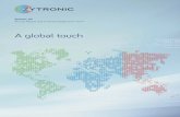 Zytronic plc Annual Report and Financial …...Strategic report Zytronic plc Annual Report and Financial Statements 2014 Overview Zytronic is a leading global manufacturer of touch-based