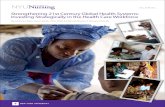 Strengthening 21st Century Global Health Systems: …...Strengthening 21st Century Global Health Systems: Investing Strategically in the Health Care Workforce Summit Co-Chairs: Ann