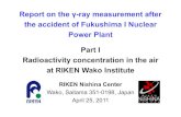 Report on the γ-ray measurement after the accident of Fukushima … · 2016. 8. 2. · Table 2. Radioactivity concentrations of 131I, 132Te, and 137Cs. Air sampling Air 131Ier132Te