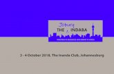 3 - 4 October 2018, The Inanda Club, Johannesburg · 2018. 12. 12. · Rene Hochreiter, Analyst, Noah Capital Markets 17h30 End of Day One 17h30 - Cocktail Reception 19h00 Conference