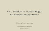 Fare Evasion in Transantiago: An Integrated Approach · Evasion Control Contract Renegotiations 2012 • Demand Risk transferred to Private Operators: • Fare evasion provision incorporated