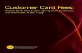 Customer Card Fees - HuffPostbig.assets.huffingtonpost.com/NACSCardFeesReport_040912.pdf · charges the retailer a swipe fee (also known as an interchange fee) . In addition to swipe