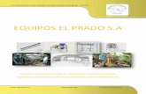 EQUIPOS EL PRADO S...CATALOGO DE LINEA AGROINDUSTRIAL 2020 1 (506)22394710 Equipos el Prado S.A Equipos El Prado S.A Nuestra empresa cuenta con más de 40 años de servir a la industria