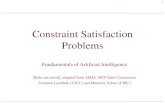 Constraint Satisfaction Problemspinar/courses/BBM405/...4 Constraint satisfaction problems (CSPs) • Definition: –State is defined by variables X i with values from domain D i –Goal