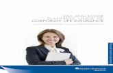 TAX AND ESTATE PLANNERS’ GUIDE TO CORPORATE LIFE …€¦ · including the payment of death benefit proceeds of life insurance, are exempt financial services. The provinces and