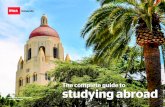 The complete guide to studying abroad - Aquinas …...Of course, studying abroad will be different from university in the UK, so be prepared for some changes. It’s a big step to