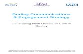 Dudley Communications & Engagement Strategy · 2019. 7. 11. · clinical engagement, patient involvement, ... delegated to the Clinical Strategy Group and the Integration Strategy