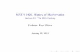 MATH 5400, History of Mathematicspcgibson/math5400/math5400files/...John Playfair (1748-1819) James Hutton (1726-1797) This set the stage for later developments... P. Gibson Math 5400