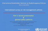 International survey on risk management policies Part 1: Survey … · International survey on management practices- 1. General WHO 2012 Survey on RF policies •Comprehensive survey