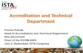 Accreditation and Technical Department · 2019. 7. 18. · Acc-D-01 Termination, Suspension and Withdrawal of ISTA Accreditation, revised • Acc-F-09 Application Form for (Re)Accreditation