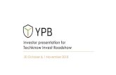 Investor presentation for Techknow Invest Roadshowmedia.abnnewswire.net/media/en/docs/ASX-YPB-2A1113661.pdf · Techknow Invest Roadshow 30 October & 1 November 2018. Disclaimer The