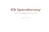 Speakeasy User Guide - Ivanti · 12/4/2012  · Speakeasy has a variety of features that make using voice with terminal emulation easy and practical: • Client-side processing. All