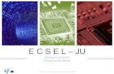 1 ECSEL -JU CPS Community Enhancement, December 8, 2017 · 2018. 2. 2. · –6 Calls, 39 Projects –(2 Lighthouse Initiatives) • Industry4.E Mobility.E –More than 1200 participations