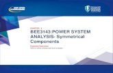 CHAPTER 8 BEE3143:POWER SYSTEM ANALYSIS- Symmetrical …ocw.ump.edu.my/pluginfile.php/1339/mod_resource/content/... · 2015. 12. 31. · • 3 types of unbalanced faults occurred