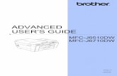 ADVANCED USER’S GUIDE · advanced user’s guide mfc-j6510dw mfc-j6710dw version 0 usa/can
