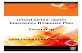 Emergency response plan template - schools · Web viewThe purpose of this Emergency Response Plan (ERP) is to provide details of how  will prepare for and