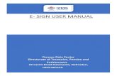 E- SIGN USER MANUALekosh.uk.gov.in/app/webroot/files/User Manual-E-Sign.pdf4 Directorate Treasuries, Pension and Entitlement 23, Laxmi Road Dalanwala, Dehradun. Back 4 E- Sign User