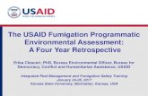 The USAID Fumigation Programmatic Environmental Assessment: … · 2019. 12. 19. · The USAID Fumigation Programmatic Environmental Assessment: A Four Year Retrospective Erika Clesceri,