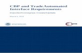 CBP and Trade Automated Interface Requirements...understanding that the draft will be revised. The document presents the DRAFT designation in the footer until such time that an official