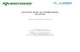 SUPPLIER STANDARD GUIDE - Northwire, Inc. · 10. Nonconforming Material Management 11. Nonconforming Material Notification 12. Improvement Tools All revisions or additions to the