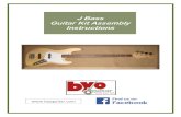 J Bass Guitar Kit Assembly Instructions · J Bass Guitar Kit Assembly Instructions . Introduction J Bass Intro - 1 - Warning These instructions assume that you are familiar with the