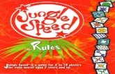ungle Speed® is a game for 2 to 15 players (or even more ... · Poth hands of the two players are considered as indepen-dent players. Flayers sit opposite each other. The "Coloured