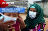 CORONAVIRUS EMERGENCY · Sample messages for your social media channels Social videos on: • How UNHCR helps refugees avoid COVID-19 • Positive news story around a refugee helping