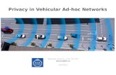 Privacy in Vehicular Ad-hoc Networksbuc/PPC/Slides/vanetprivacy.pdf · •If you have nothing to hide, why do you need privacy? •If I have nothing to hide, you have no cause to