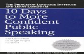 10 Days to More Confident Public Speakingstaff.uny.ac.id/sites/default/files/pendidikan/dwi... · 2014. 11. 12. · speaker. As a public speaking coach and keynote speaker, I have