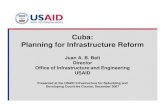 Cuba: Planning for Infrastructure Reformenergytoolbox.org/library/.../Cuba...Reform_(Belt).pdf3 Background: Recent Activities Related to Cuba • Presentation summarizes published